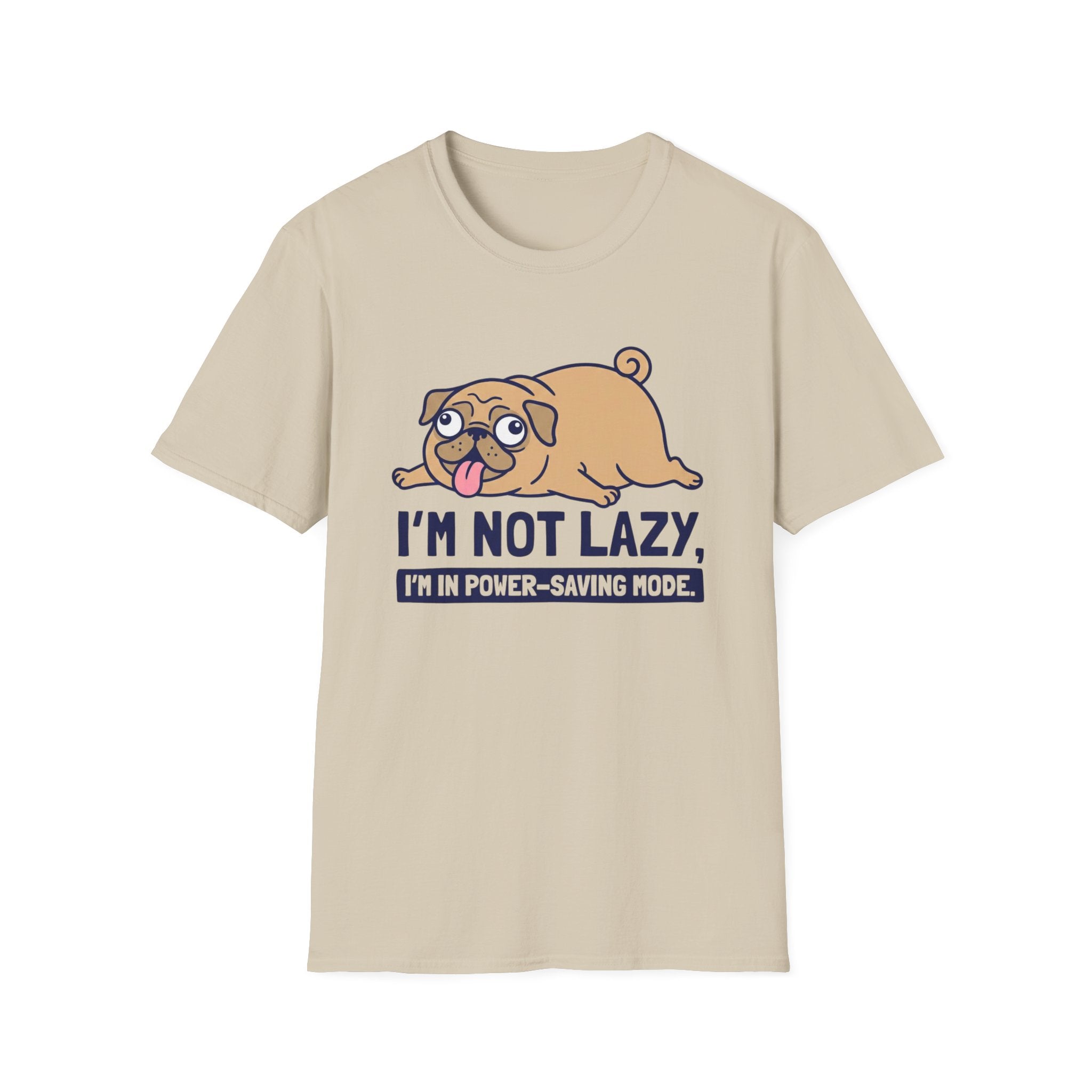 Pug 'I'm Not Lazy, I'm in Power-Saving Mode' Graphic T-shirt