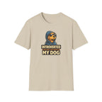 Introverted But Will Talk About My Dog T-shirt