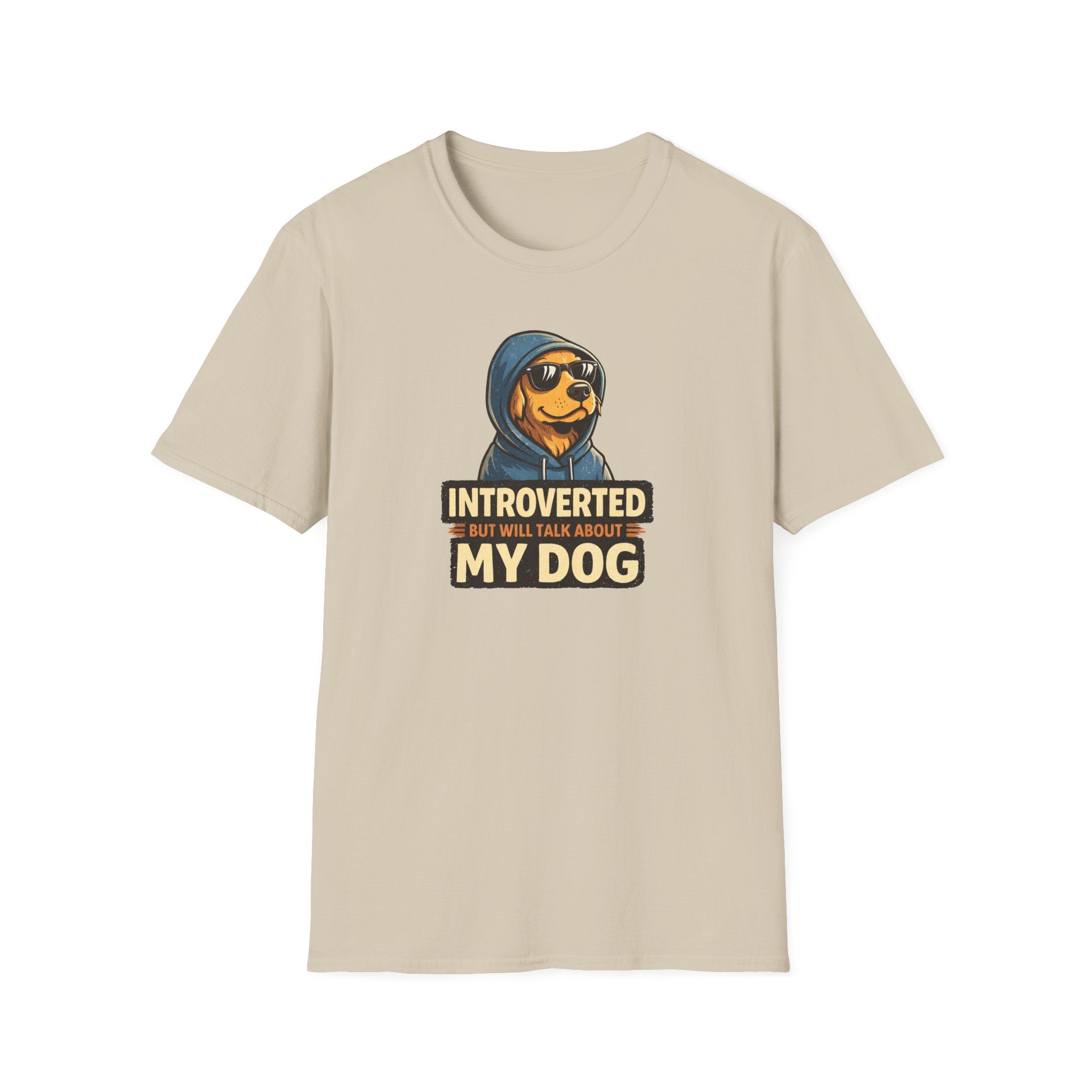 Introverted But Will Talk About My Dog T-shirt