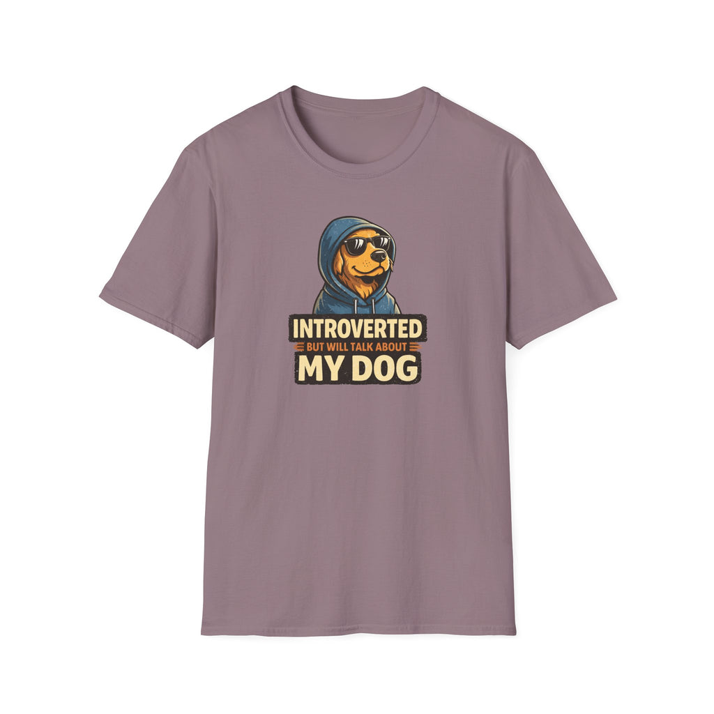 Introverted But Will Talk About My Dog T-shirt