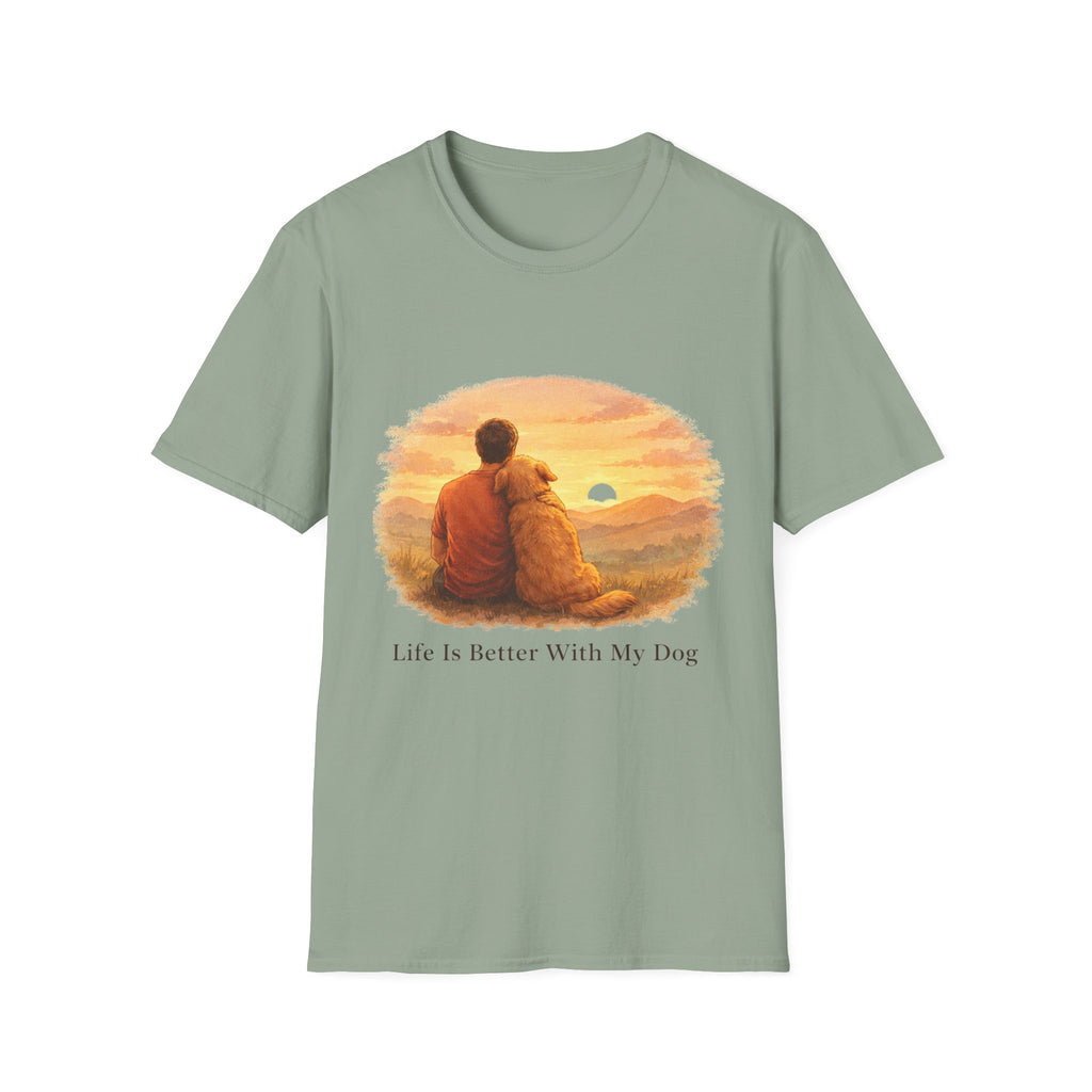 Life Is Better With My Dog T-shirt