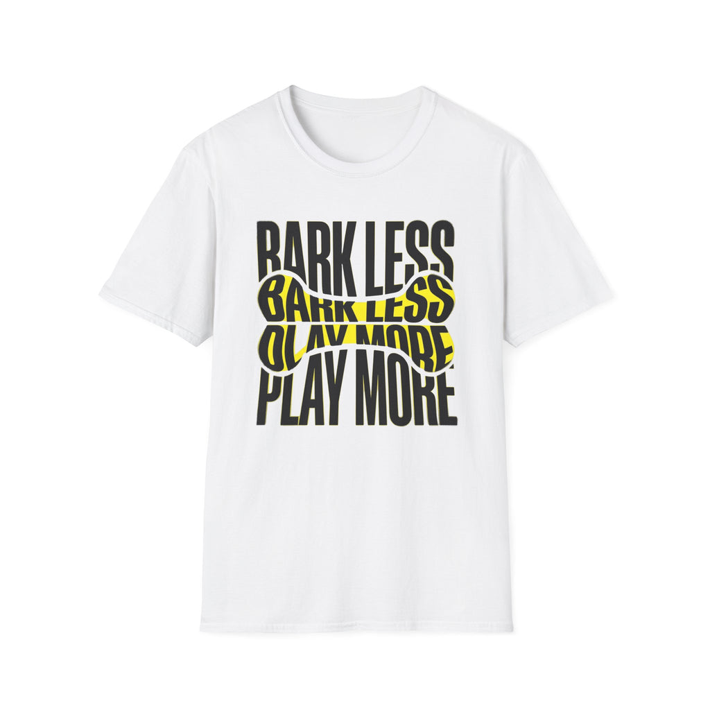 Bark Less Play More Dog Lover Tee