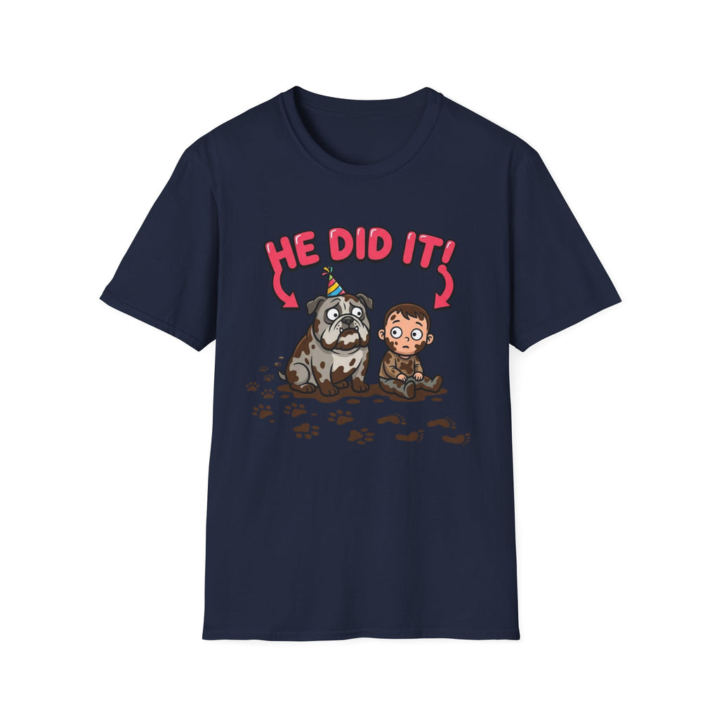 He Did It! Dog Blame T-shirt