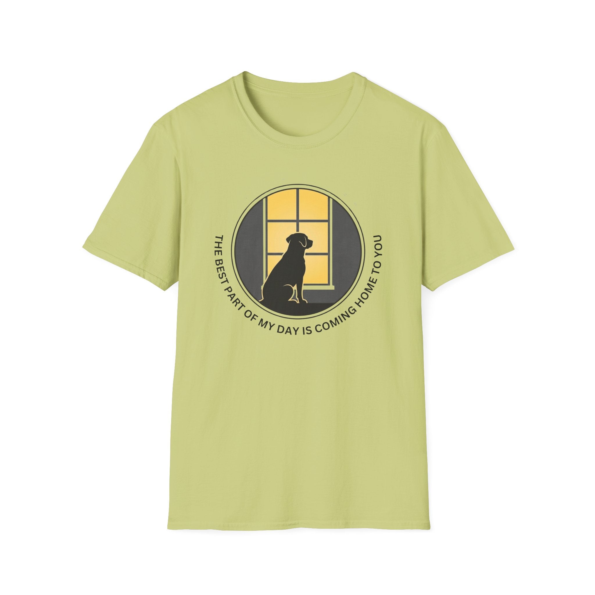 The Best Part of My Day Is Coming Home to You  T-shirt