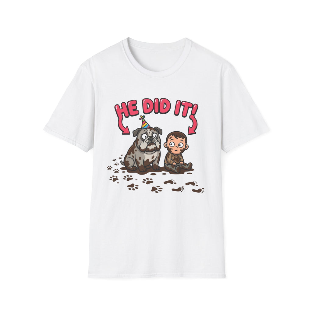 He Did It! Dog Blame T-shirt