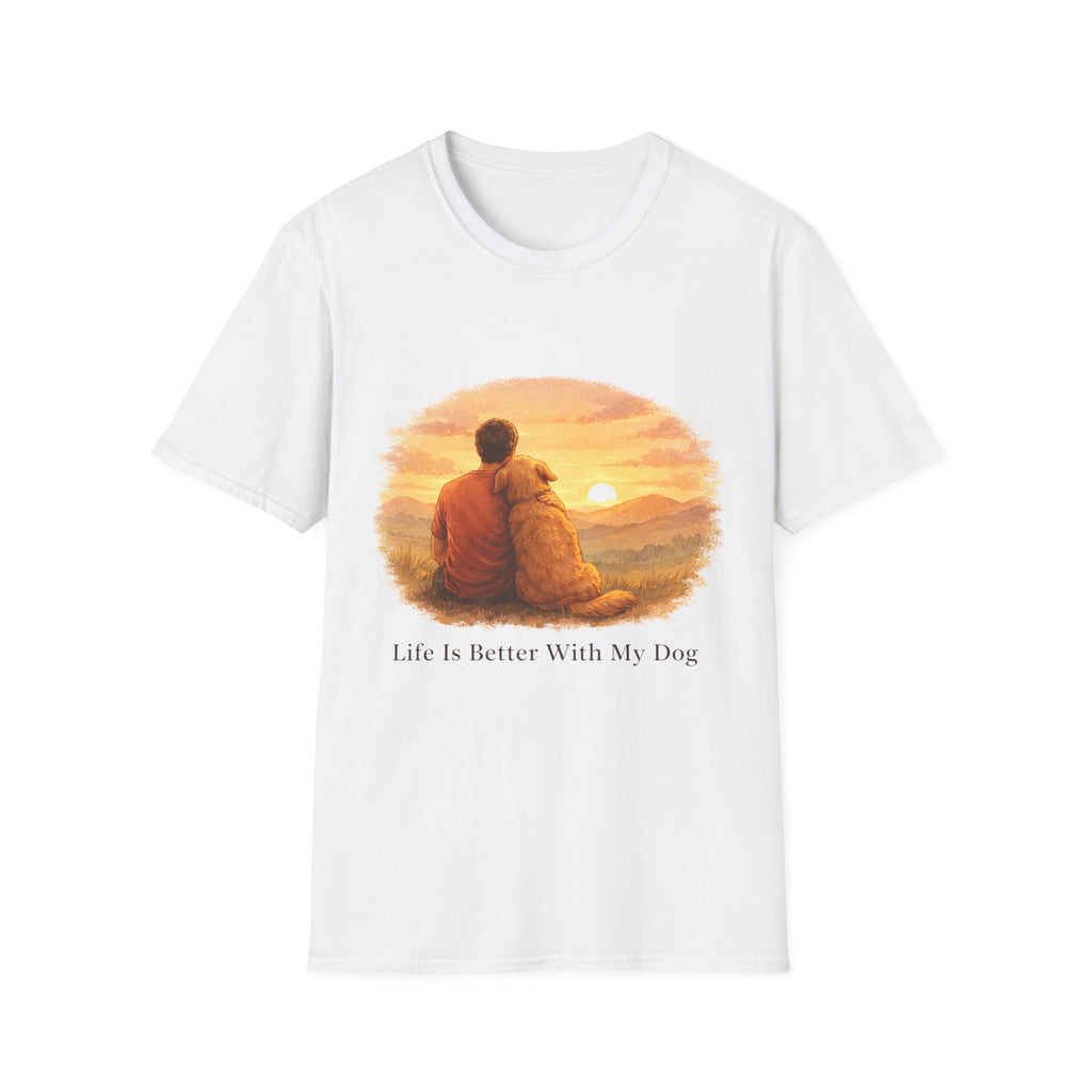 Life Is Better With My Dog T-shirt