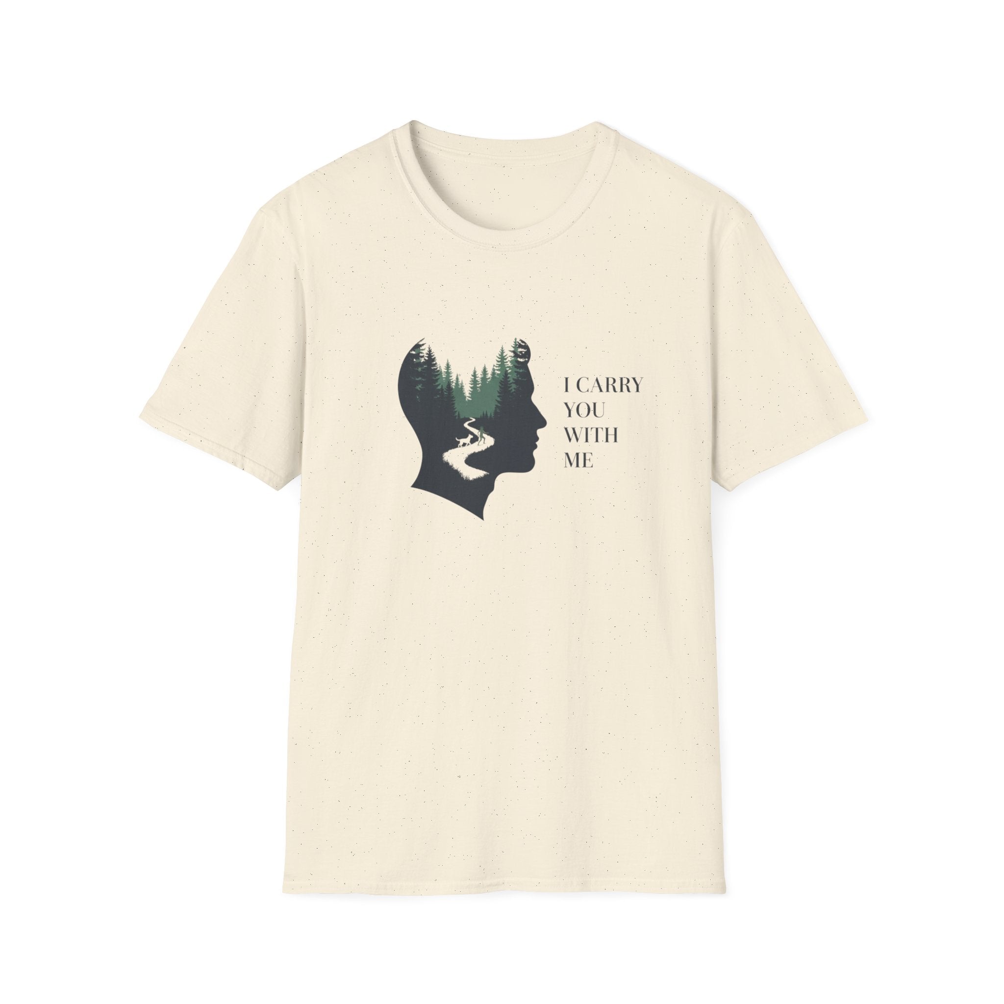 I Carry You With Me nature silhouette T-Shirt