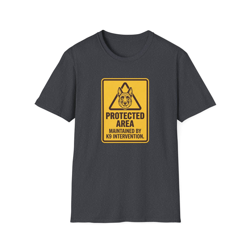 Protected Area: Maintained by K9 Intervention Warning Sign Design T-Shirts