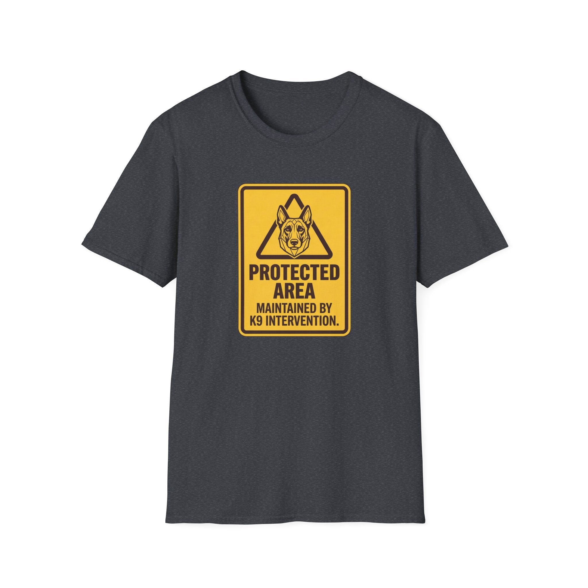 Protected Area: Maintained by K9 Intervention Warning Sign Design T-Shirts