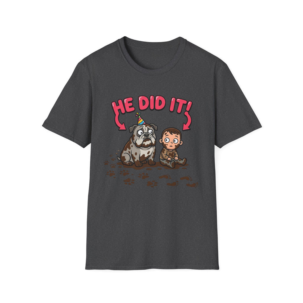 He Did It! Dog Blame T-shirt