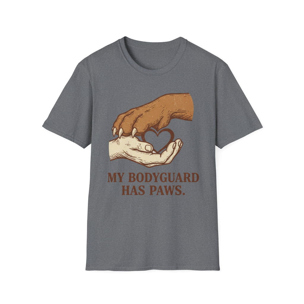 My Bodyguard Has Paws T-Shirts