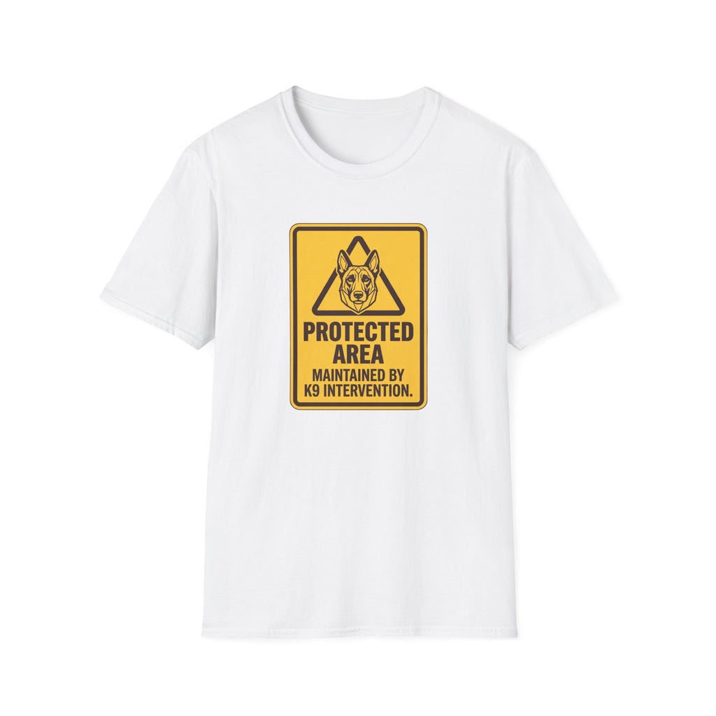 Protected Area: Maintained by K9 Intervention Warning Sign Design T-Shirts